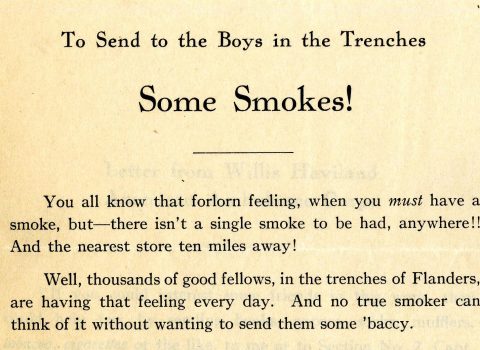 “To Send the Boys in the Trenches Some Smokes!” flyer, undated. Wigmore heeded the call from an Evanston resident and member of the American Ambulance Corps who asked for tobacco and cigarette donations for soldiers. 