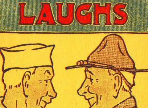 “War Time Laughs: Stories, Verses, Pictures,” 1918. Published by Donald G. Robertson, class of 1913. 
